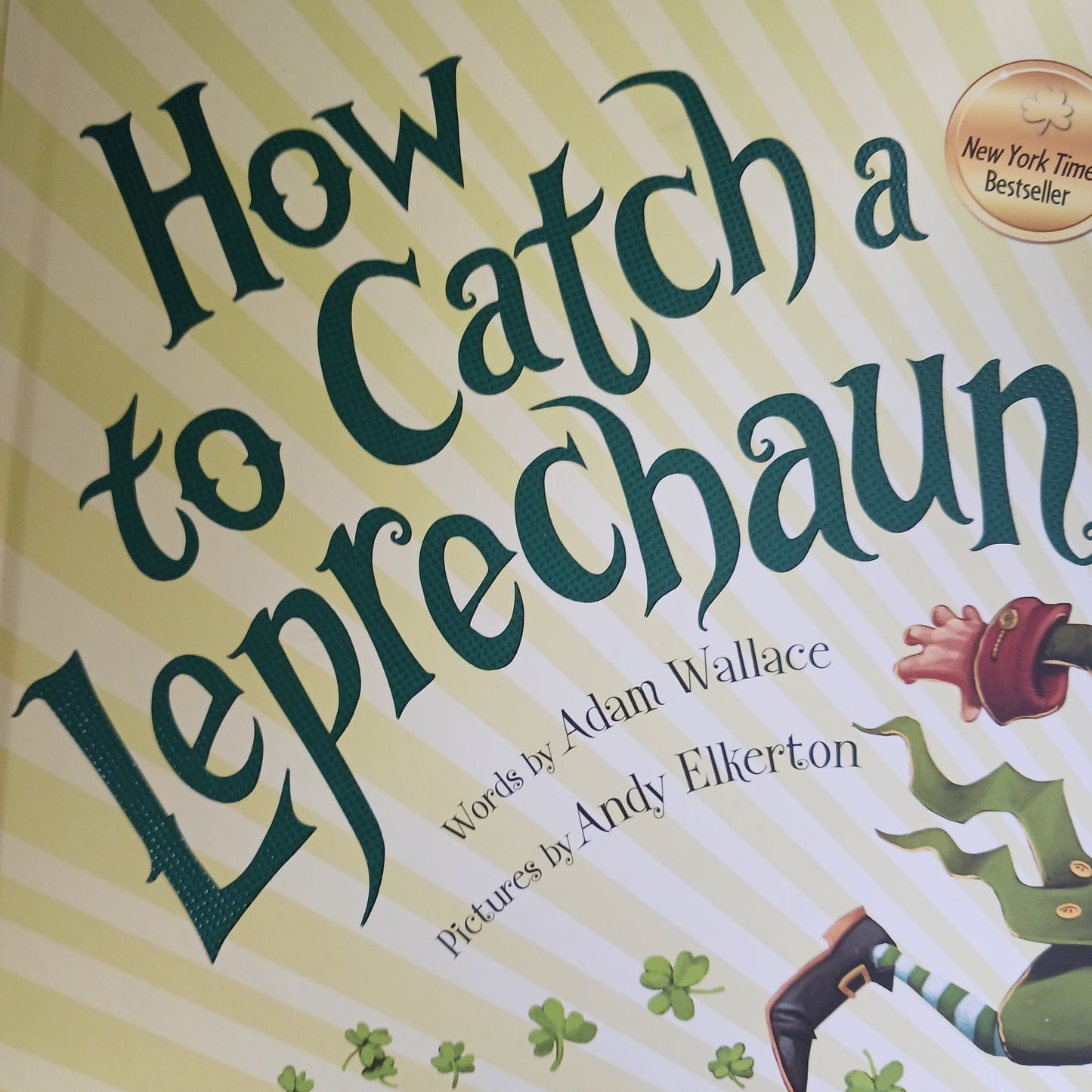 How to Catch a Leprechaun