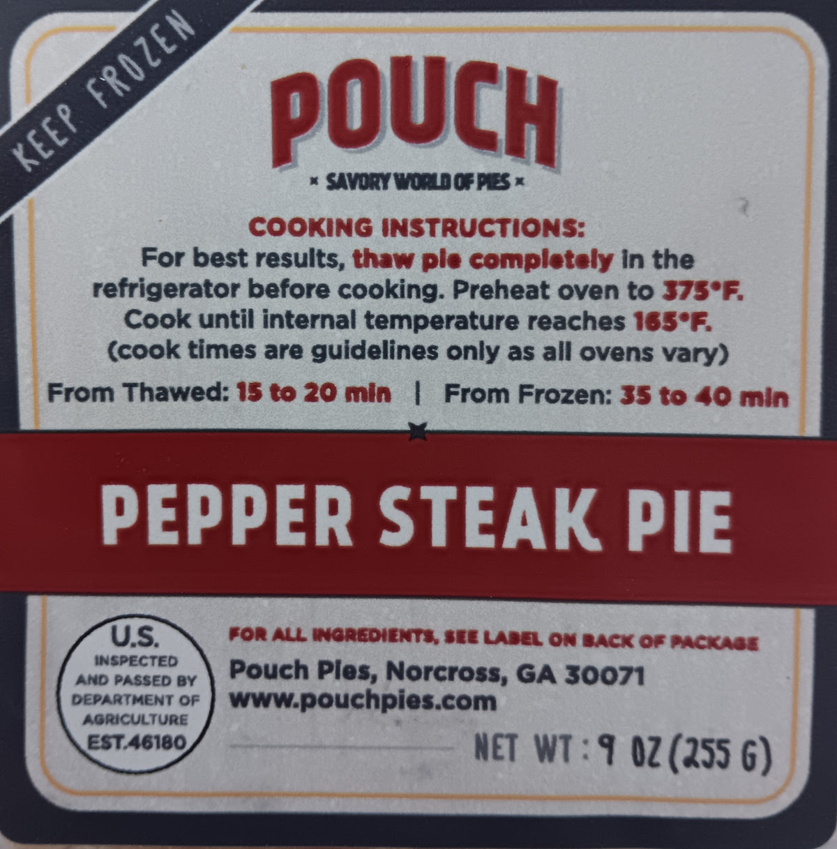Pouch Pies: Pepper Steak Pie (Pep Rally) 255g (9oz) – O'Malley's ...